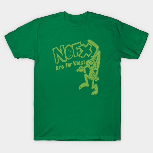 90s nofx are for kids green T-Shirt by Tangan Pengharapan